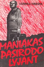Maniakas pasirodo lyjant