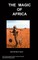 The Magic of Africa