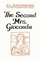 The Second Mrs. Gioconda