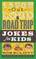 Laugh-Out-Loud Road Trip Jokes for Kids