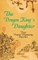 The Dragon King's Daughter