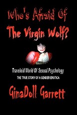 Who's Afraid Of The Virgin Wolf?