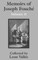 Memoirs of Joseph FouchÃ© (Volume Two)