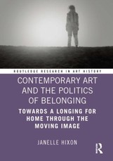 Contemporary Art and the Politics of Belonging