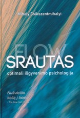 Srautas. Optimali išgyvenimo psichologija