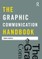 The Graphic Communication Handbook