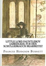 Little Lord Fauntleroy [abridged]