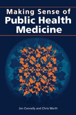 Making Sense of Public Health Medicine