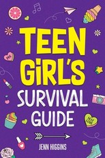 Teen Girl's Survival Guide