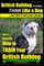 British Bulldog Training Think Like a Dog...But Don't Eat Your Poop!