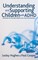 Hughes, L: Understanding and Supporting Children with ADHD