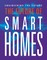 The Future of Smart Homes