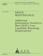 Report to Congressional Committees Depot Maintenance