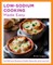 Low-Sodium Cooking Made Easy