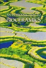 Introduction to Bioceramics, an (2nd Edition)