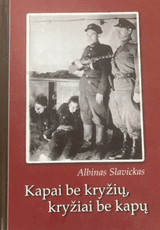 Kapai be kryžių, kryžiai be kapų