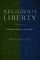 Religious Liberty, Vol. 1