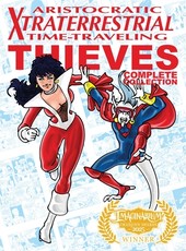 Aristocratic Xtraterrestrial Time-Traveling Thieves