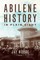 Abilene History in Plain Sight