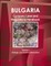Bulgaria Company Laws and Regulations Handbook Volume 1 Strategic Information and Regulations