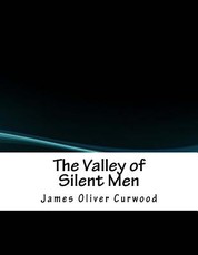 The Valley of Silent Men
