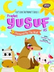 Prophet Yusuf and the Wolf