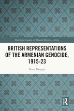 British Representations of the Armenian Genocide, 1915-23