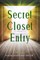 Secret Closet Entry
