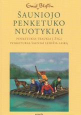 Šauniojo penketuko nuotykiai. 5 knyga. Penketukas traukia į žygį. Penketukas šauniai leidžia laiką