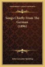 Songs Chiefly From The German (1896)