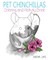 Pet Chinchillas