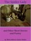 Spider Lady and Other Short Stories and Poetry