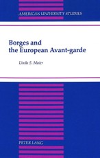 Borges and the European Avant-garde