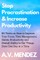 Stop Procrastination & Increase Productivity
