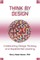 Think by Design