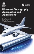 Ultrasonic Tomography Approaches and Applications