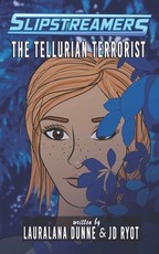 The Tellurian Terrorist