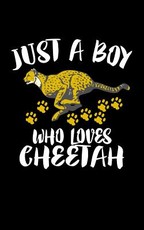 Just A Boy Who Loves Cheetah