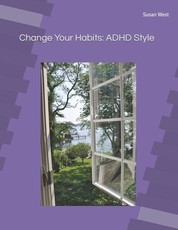 Change Your Habits