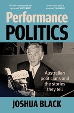 Performance Politics