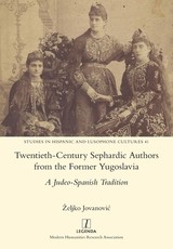 Twentieth-Century Sephardic Authors from the Former Yugoslavia