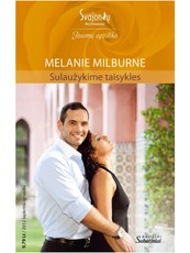 Sulaužykime taisykles. Broliai Sabatiniai. 3 knyga