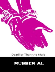 Deadlier Than the Male