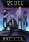 Rebel: The Graphic Novel
