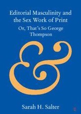 Editorial Masculinity and the Sex Work of Print