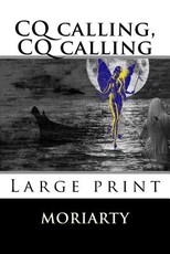 CQ calling, CQ calling