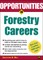 Opportunties in Forestry Careers
