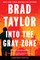 Into the Gray Zone