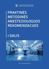 Praktinės metodinės anesteziologijos rekomendacijos, 1 dalis