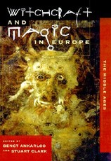 Witchcraft and Magic in Europe, Volume 3